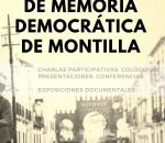 Las III Jornadas de Memoria Democrática analizará la Guerra Civil y la Postguerra en Montilla  
